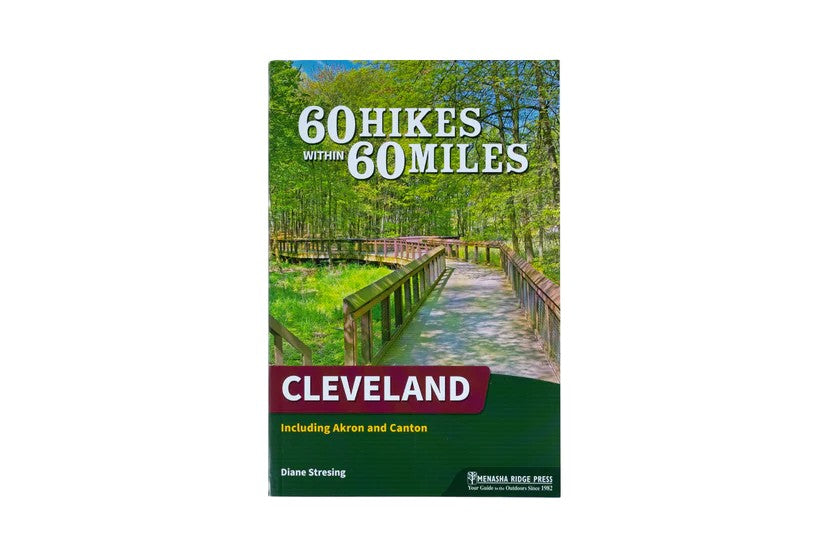 60 Hikes within 60 Miles CLE 4th Edition