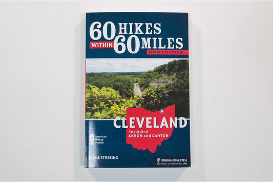 60 Hikes within 60 Miles CLE